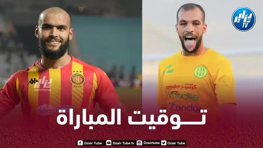 تــوقيت مباراة شبيبة القبائل و الترجي الرياضي التونسي….و القنوات الناقلة