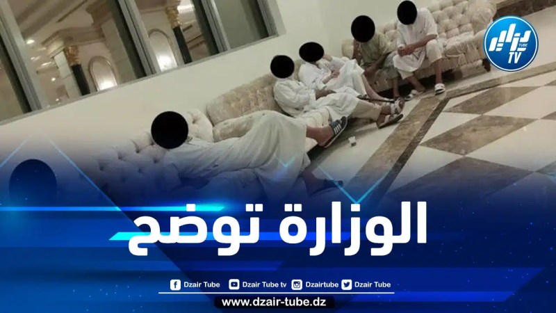 وزارة السياحة توضح بخصوص طرد معتمرين جزائريين من فندق بمكة