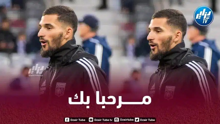 عوار ينهي آخــــر الإجراءات تحسبا لالتحاقه بـ “الخضر”