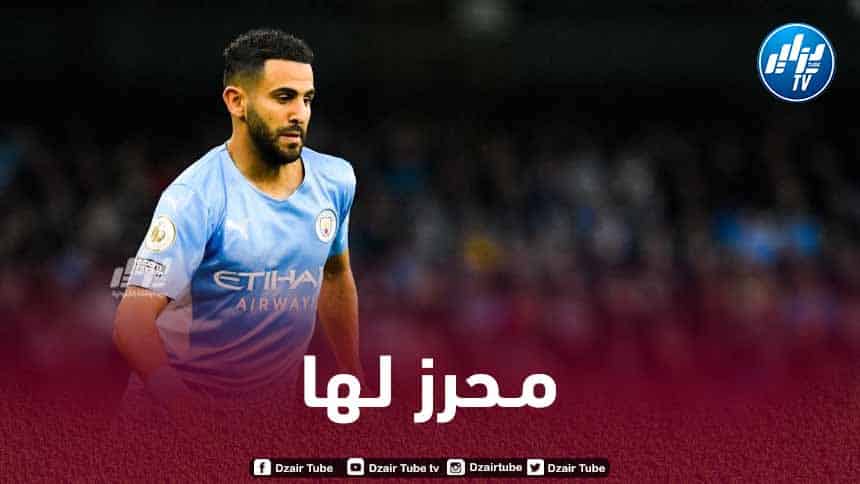 مباراة واحدة تفصل محرز عن دخول تاريخ “البرميرليغ”