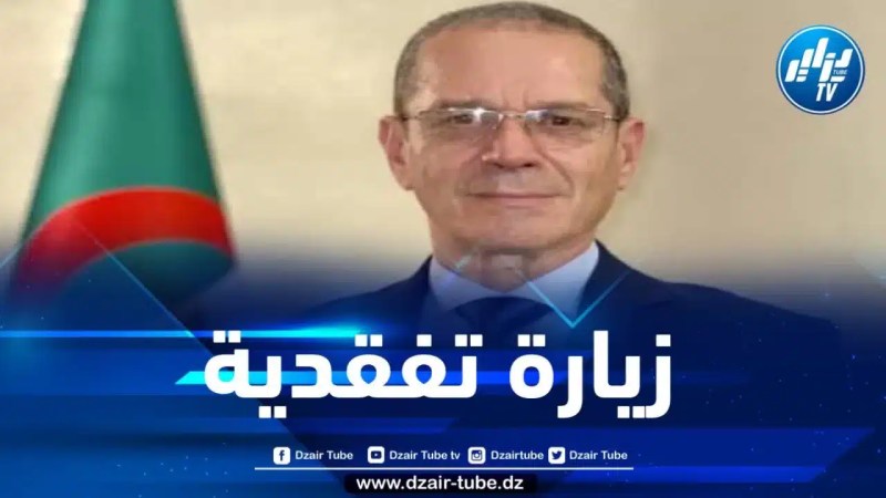 وزير الفلاحة في زيارة عمل وتفقد إلى ولاية المدية 