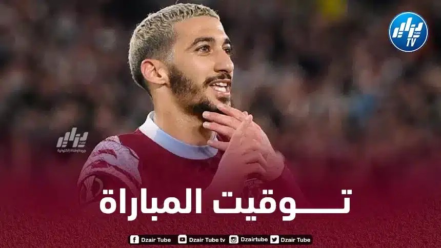 تــوقيت مباراة وست هام و برايتون…و القنوات الناقلة