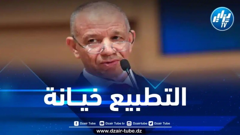 بن قرينة : الشعب الليبي يؤكد تصديه للتطبيع والجزائر تبقى في طليعة الدول الداعمة للقضية الفلسطينية