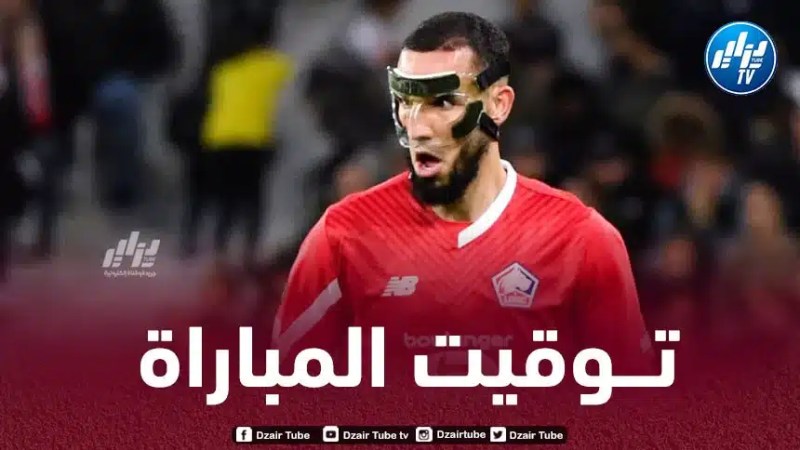 تـــوقيت مباراة ليل و موناكو…و القنوات الناقلة