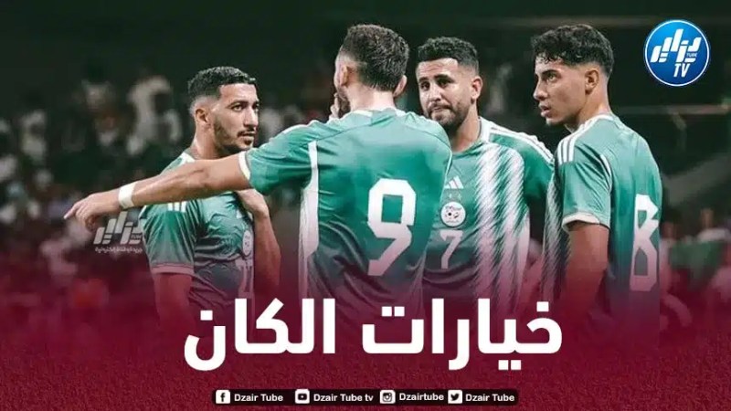 6 لاعبين من “الخضر” مهــــــددون بالغيــــــــــــــاب عن “الكان”