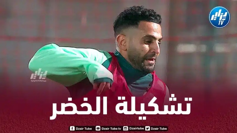 تغييرات مرتقبة على التشكيلة الأساسية للخضر أمام الصومال