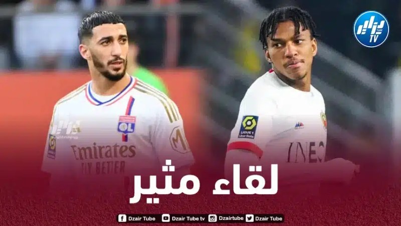 بن رحمة و بوداوي وجها لوجه في قمة ليون ونيس