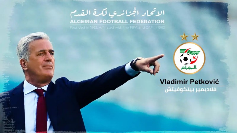 رسميا..بيتكوفيتش مدربا جديدا للمنتخب الجزائري