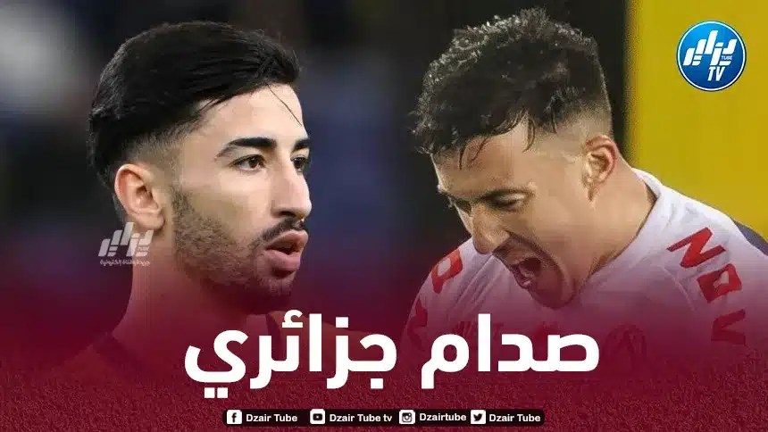 قادري و عمورة في حوار ساخن بالدوري البلجيكي