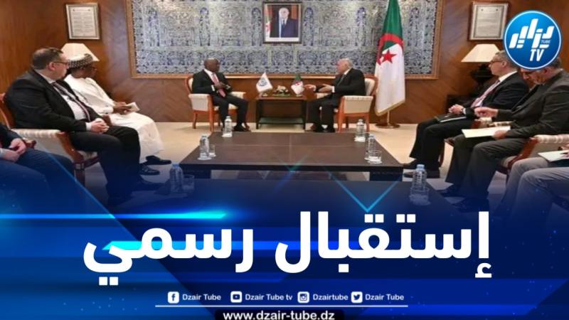 عطاف يستقبل المدير العام للمنظمة الدولية للعمل