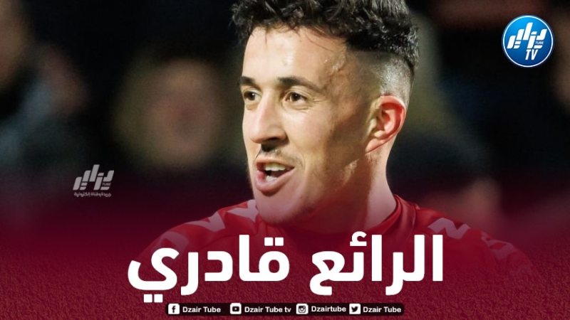 رقم مميز لـ”قادري” في الملاعب البلجيكية