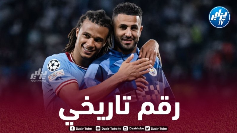 رقم محرز ”التاريخي” لا يزال صامد في دوري الأبطال