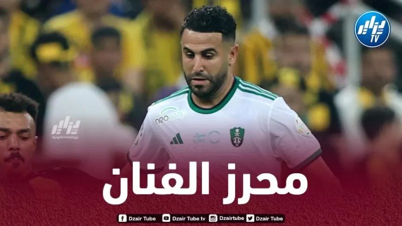 محرز ضمن تشكيلة الموسم في دوري روشين السعودي