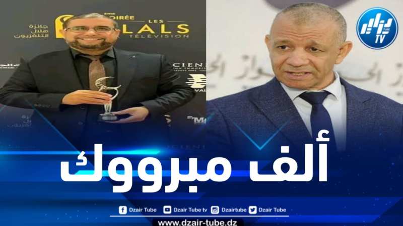 عقب تحصل دزاير توب على جائزة هلال التلفزيون… رئيس حركة البناء الوطني يهنئ المجمع