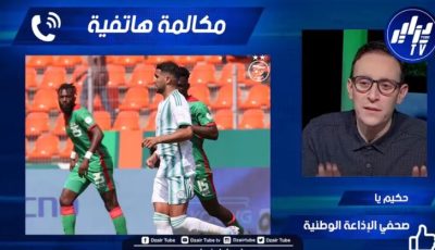 حكيم يا لدزاير توب : إستدعاء سعيود مفاجأة و كنا قادرين على الاستفادة منه سابقا