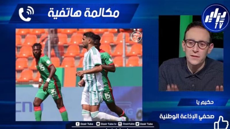 حكيم يا لدزاير توب : إستدعاء سعيود مفاجأة و كنا قادرين على الاستفادة منه سابقا