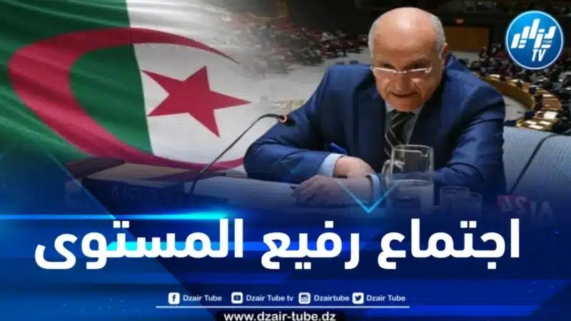 في اجتماع رفيع المستوى بمجلس الأمن .. الوزير عطاف يحذر من حرب شاملة قد تعصف بالشرق الأوسط