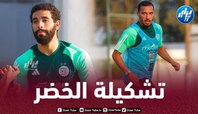 تشكيلة المنتخب الجزائري المتوقعة ضد غينيا الاستوائية