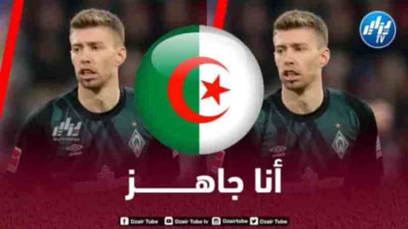 مصادر دزاير توب : الفيفا تؤهل ميشال فايزر للعب مع المنتخب الوطني الجزائري