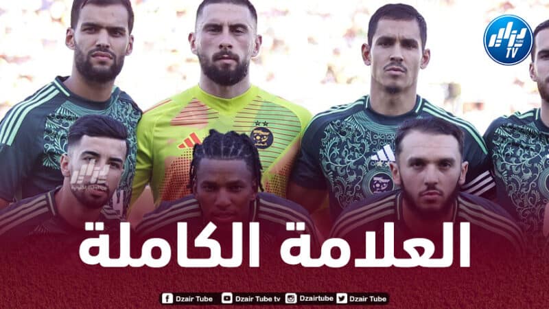 المنتخب الجزائري يفوز على الطوغو و يضمن التأهل رسميا إلى كان 2025