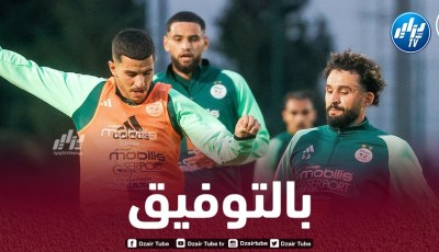 “الخضر” يباشرون التحضيرات لغينيا الإستوائية و شياخة يكتشف الأجواء لأول مرة