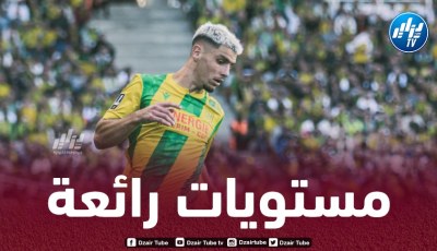 الجزائري ”ماتيس عبلين” يخطف الأنظار في الملاعب الفرنسية