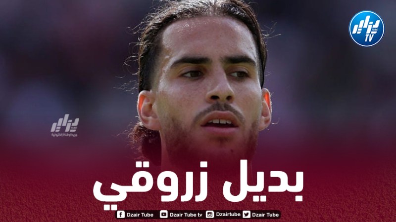 3 لاعبين مرشحين لتعويض زروقي مع الخضر خلال شهر مارس