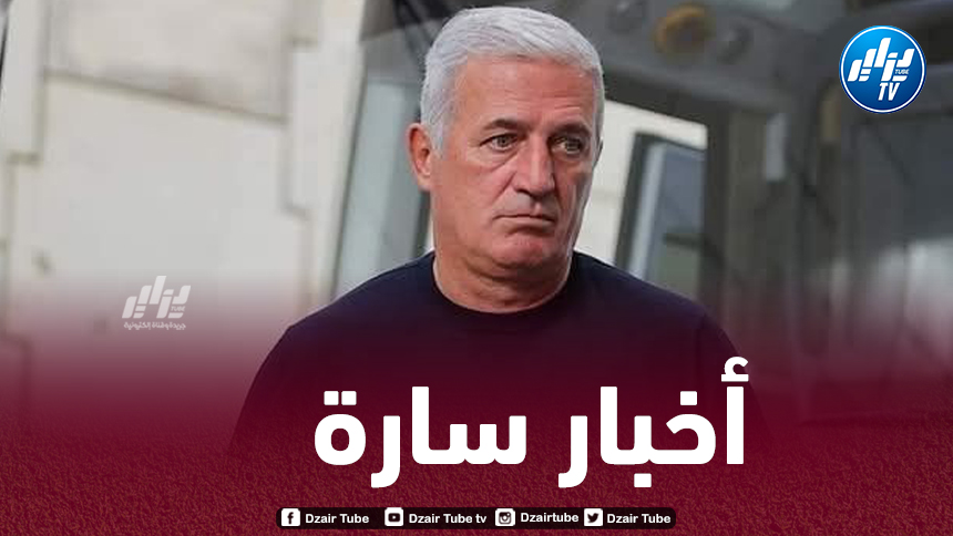 نجوم “الخضر” يتألقون عربيا وأوروبيا ويريحون “بيتكوفيتش” قبل تربص مارس