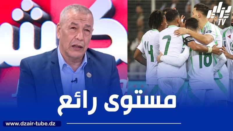 بن شيخ : المنتخب أصبح يلعب كرة جميلة..و صادي تعاقد مع مدرب في المستوى