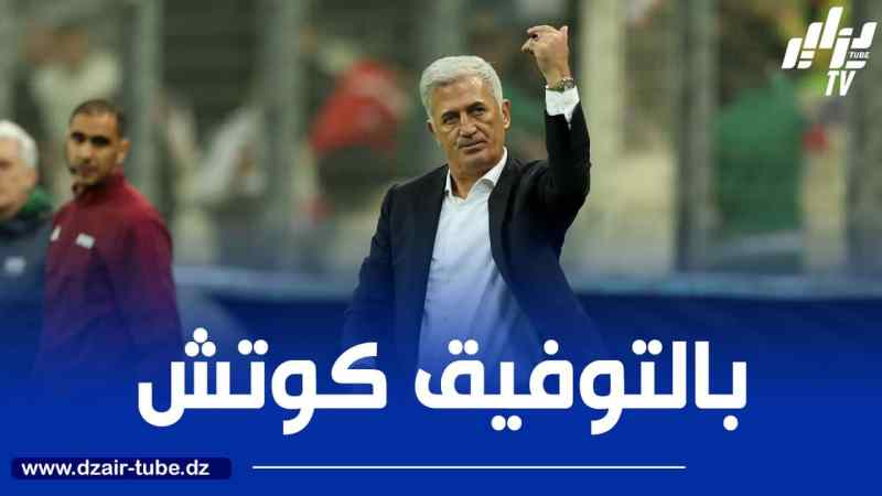 3 تحديات تنتظر بيتكوفيتش مع المنتخب الجزائري