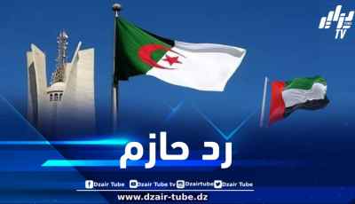 أبوظبي تشتري الفتنة بالتقسيط.. والجزائر ترد “كاش” … بقلم محمد دايخي