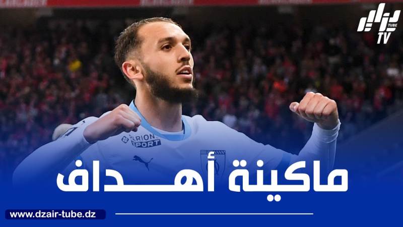 أرقام رائعــــــة لــ”غويري” في الملاعب الفرنسية