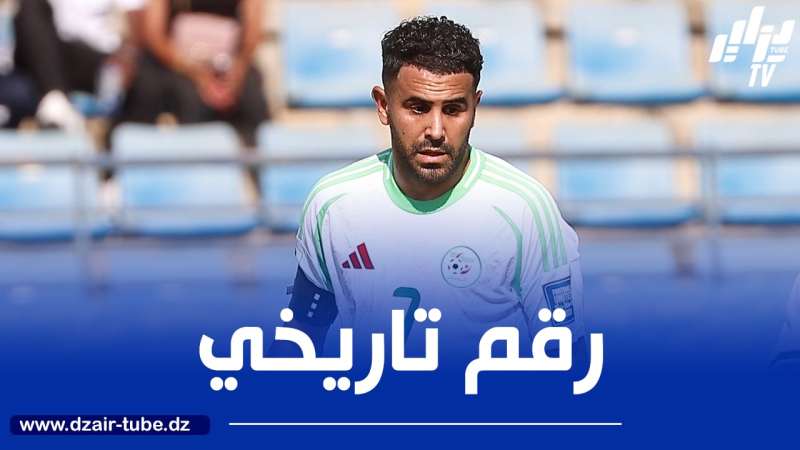 محرز يعادل رقم سليماني مع الخضر