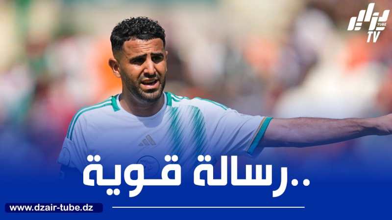 محرز يسير على نهج سليماني ويفتح النار على مزدوجي الجنسية “المتماطلين”