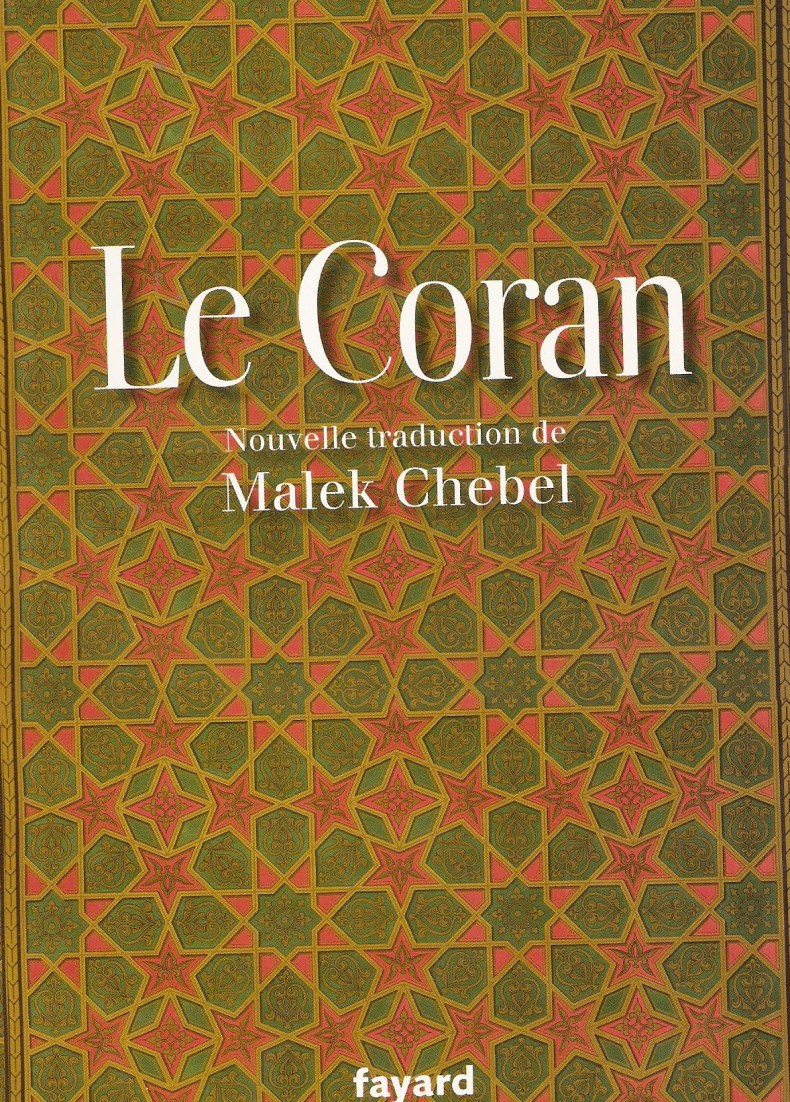 Le Coran, selon la conception de l’anthropologue Malek Chebel