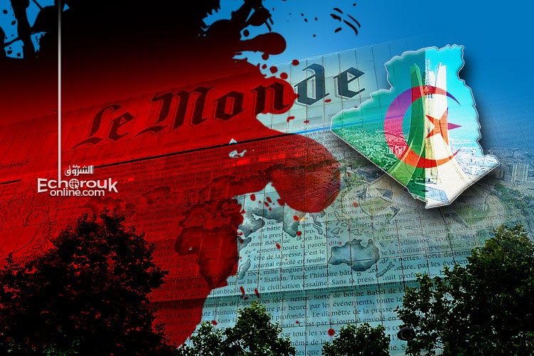 “Le Monde” s’en prend de nouveau à l’Algérie