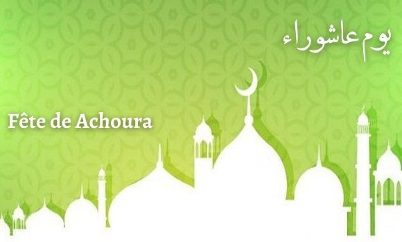 Fête de Achoura: La journée du samedi chômée et payée