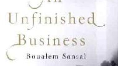 An Unfinished Business by Boualem Sansal