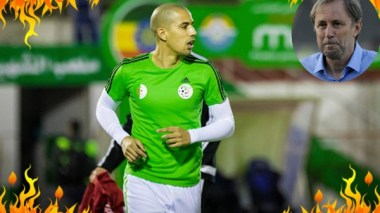 Sofiane Feghouli: “Rajevac Does Not Know Our Names”