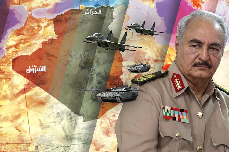 Haftar menace de déclarer la guerre à l’Algérie