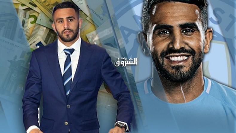 لغة الأرقام تتحدث.. محرز أغلى لاعب إفريقي وعربي