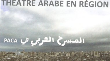Le théâtre arabe s’affiche à Marseille