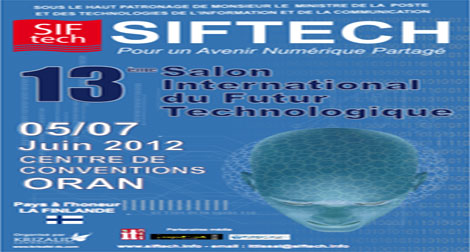 SIFTECH 2012 : à la découverte des dernières innovations des TIC