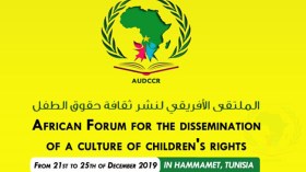 الجزائر تشارك في الملتقى الإفريقي لنشر ثقافة حقوق الطفل بتونس