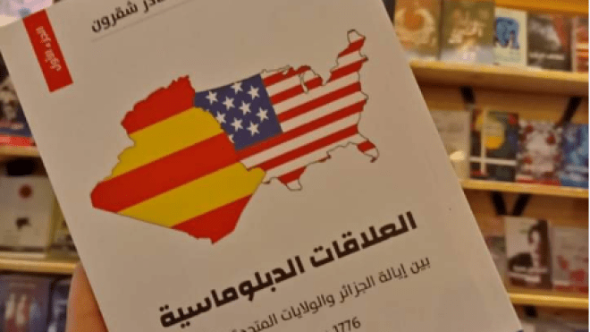 العلاقات الدبلوماسية بين الجزائر والولايات المتحدة في كتاب جديد