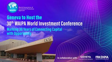 جنيف تحتضن المؤتمر العالمي الثلاثين للاستثمار بمشاركة دولية واسعة