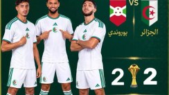 Qualifications CAN-2027 : L’Algérie décroche le nul face au Burundi 2-2