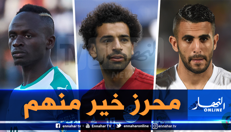 بن العمري:”محرز أفضل من صلاح وماني.. ماندي منضبط وأريد البقاء في الشباب”