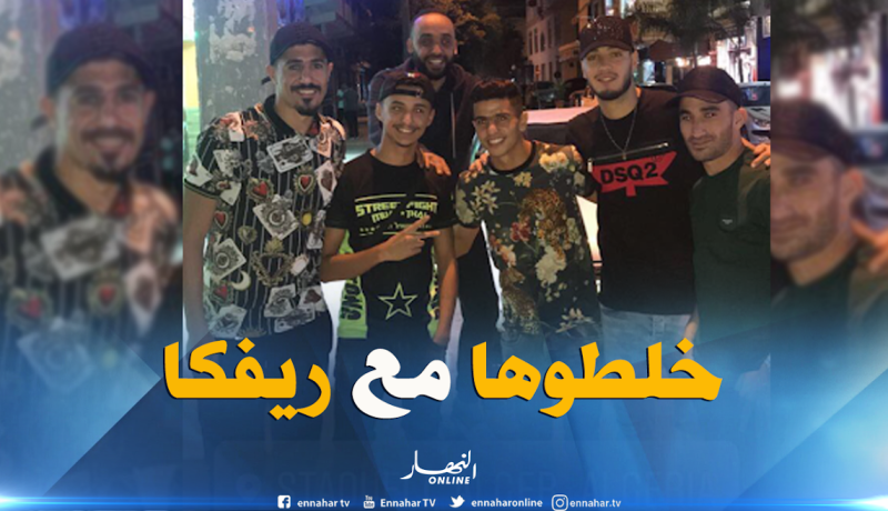 بالفيديو..لاعبو الخضر يلتقون “ريفكا” بسطاوالي !