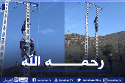 الحماية المدنية تتدخل لإنزال جثة شخص تكهرب فوق عمود كهربائي بوادي جر